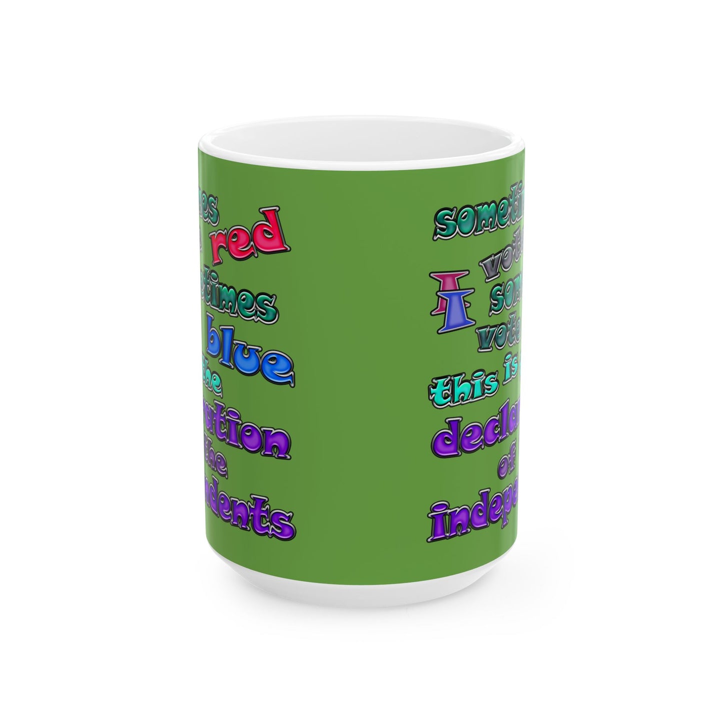declaration of the independents - White Mug (green)