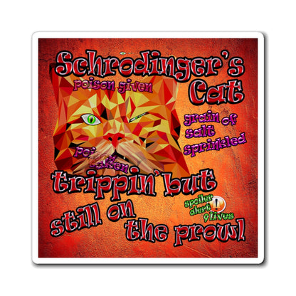 schrodinger's cat - Magnets - (burnt orange)