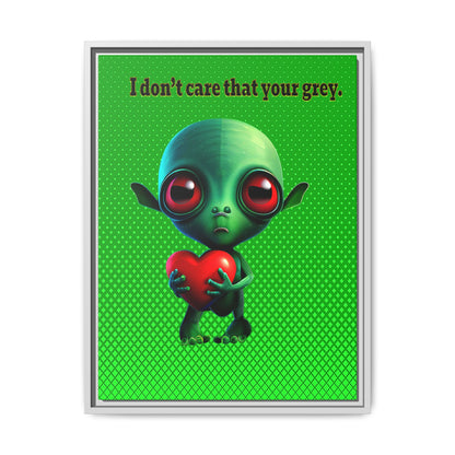 I don't care that your grey - framed canvas art (logo green)