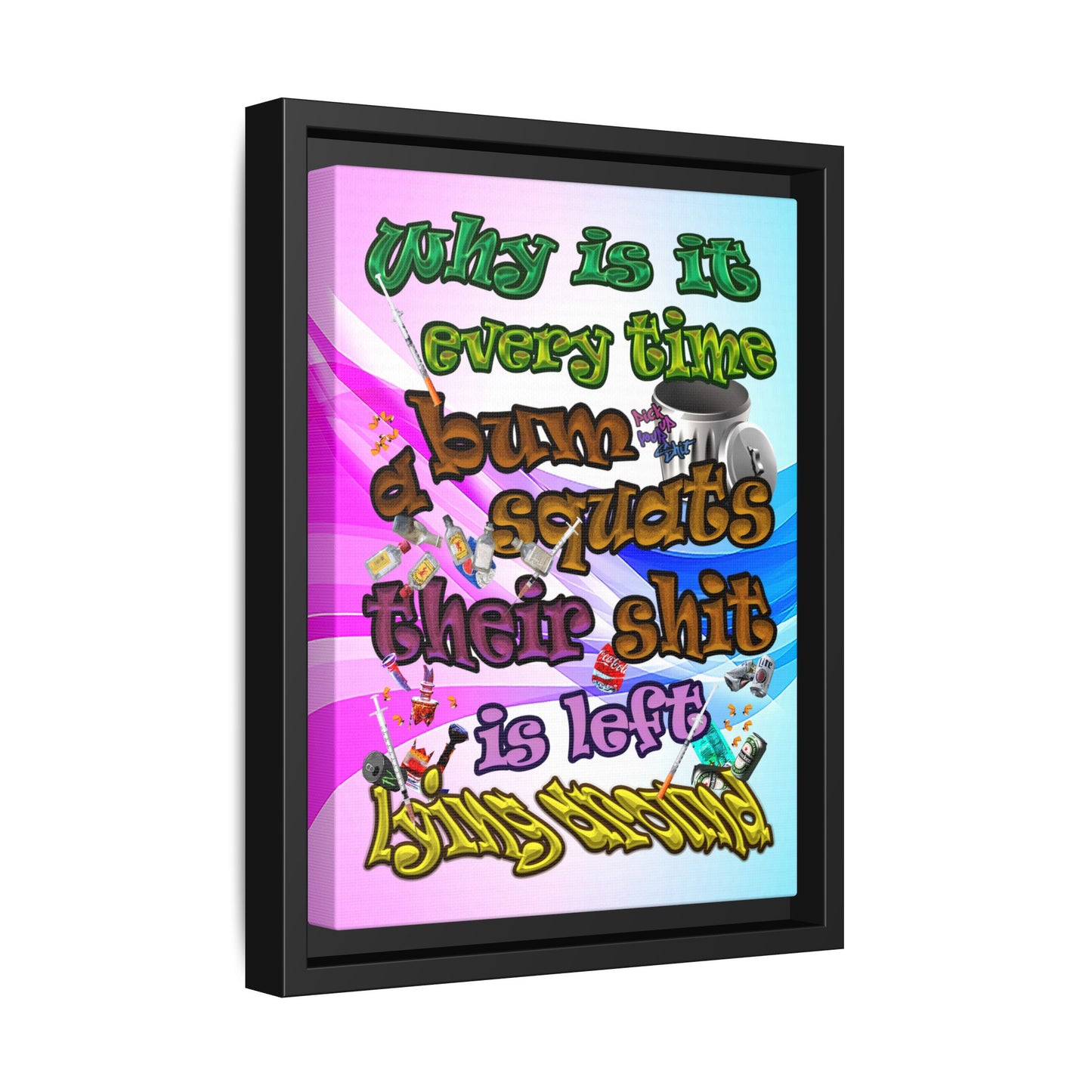 the bum's shit - framed canvas art (light blue-pink wave)