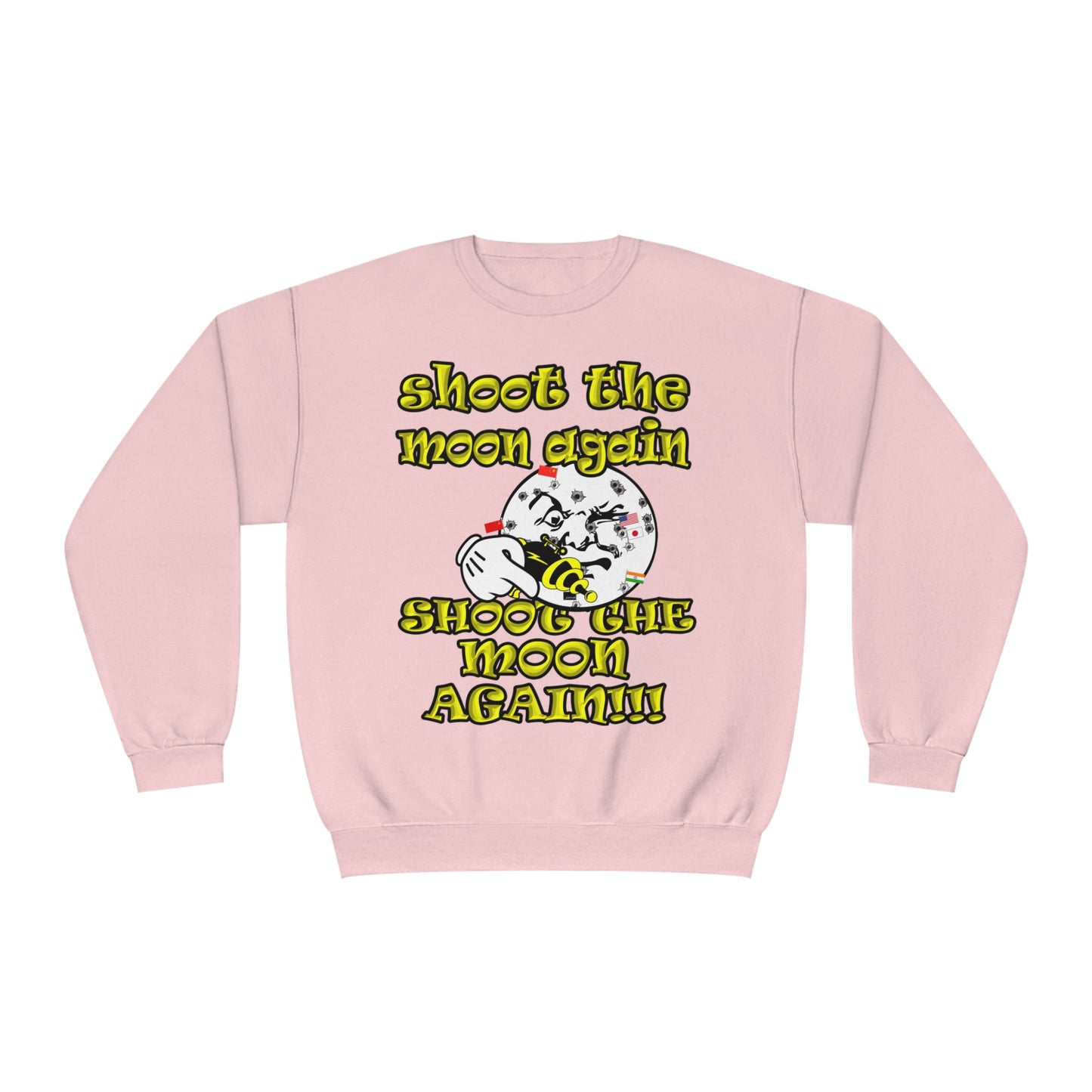 shoot the moon again - Unisex NuBlend® Crewneck Sweatshirt