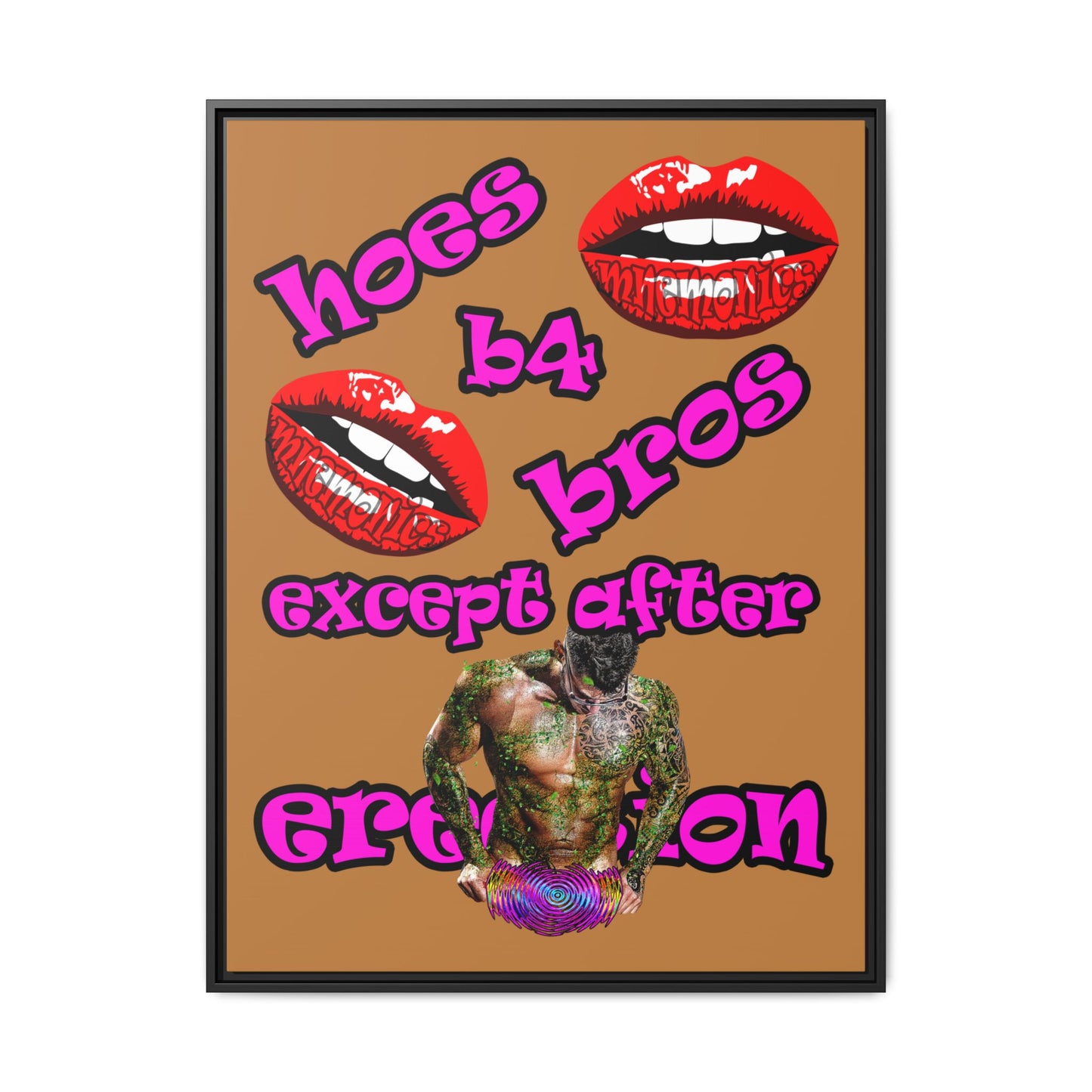 hoes b4 bros - framed canvas art (light brown)