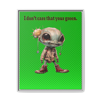I don't care that your green - framed canvas art (logo green)