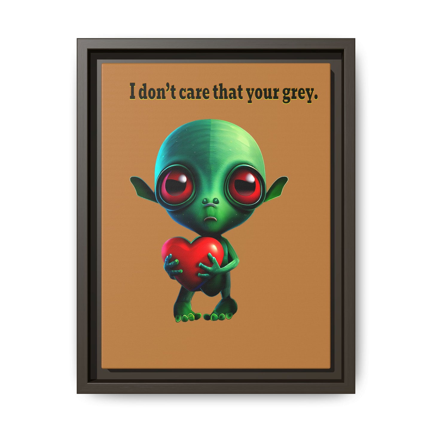 I don't care that your grey - framed canvas art (light brown)