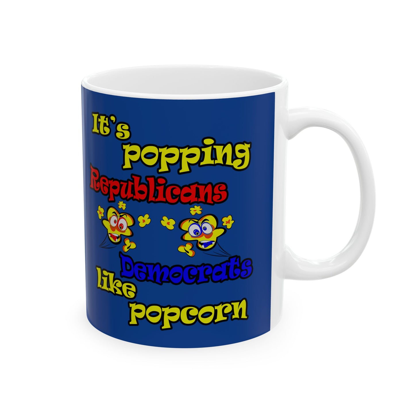 popping like popcorn - White Mug (dark blue)