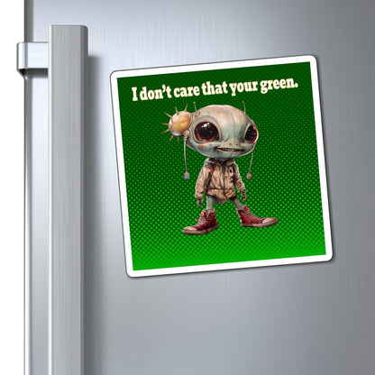 I don't care that your green - Magnets - (logo green)