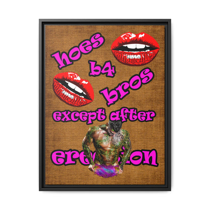 hoes b4 bros - framed canvas art (brown papyrus)