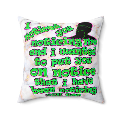 noticed you noticing - Spun Polyester Square Pillow - (white marble)