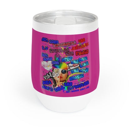 drop the beat - Chill Wine Tumbler (pink)