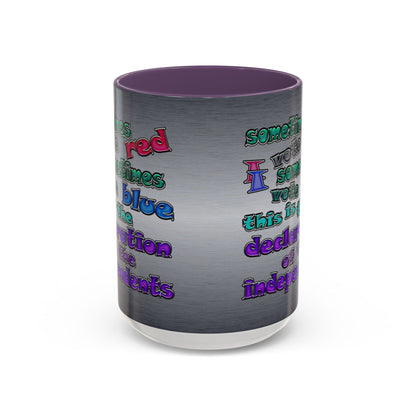 declaration of the independents - Accent Mug (brushed nickel)