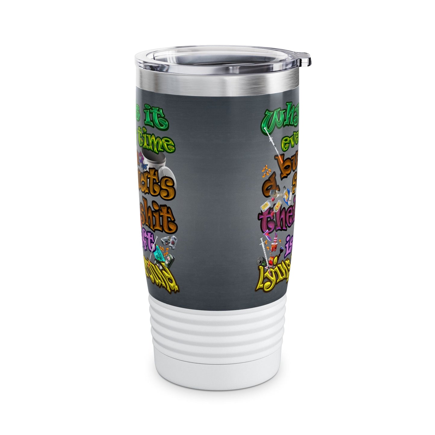 the bum's shit - Ringneck Tumbler, 20oz (grey-light grey)