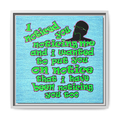 noticed you noticing - framed canvas art (faded blue)