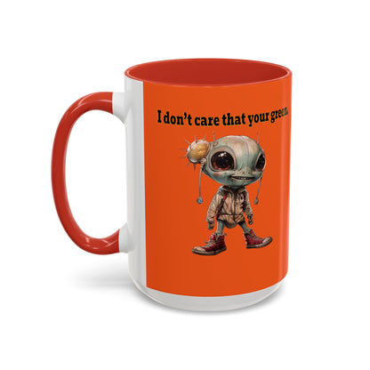 I don't care that your grey - Accent Mug (orange)