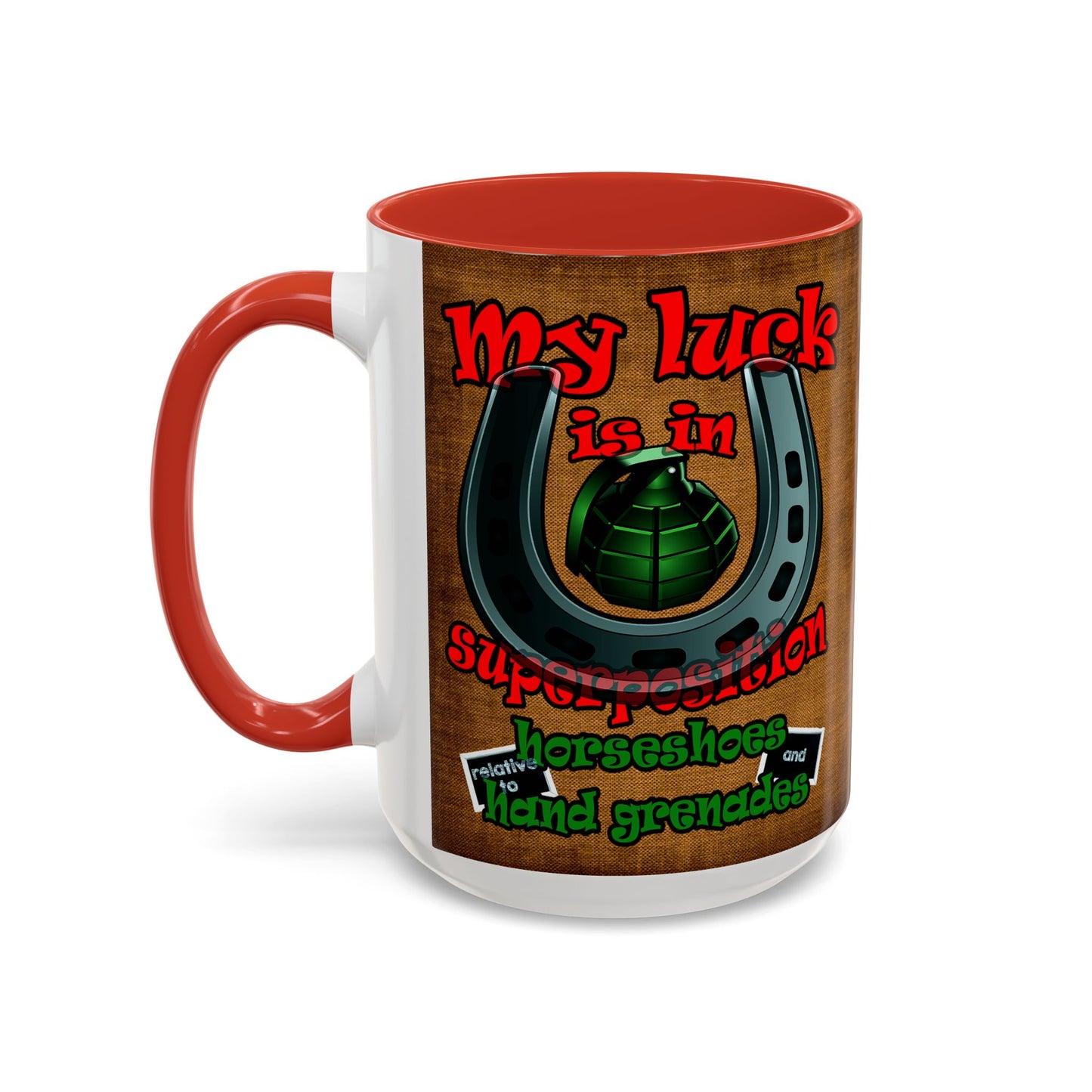 my luck - Accent Mug (brown papyrus)