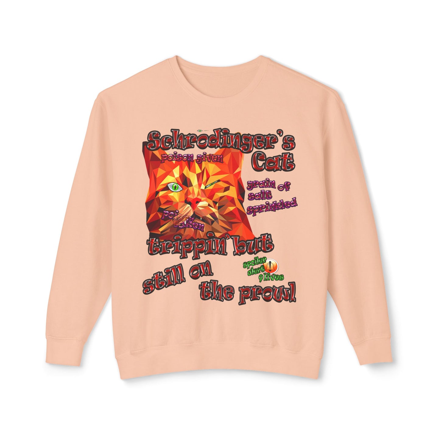 schrodinger's cat - Unisex Lightweight Crewneck Sweatshirt