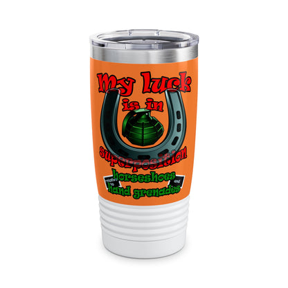 my luck - Ringneck Tumbler, 20oz (crusta)