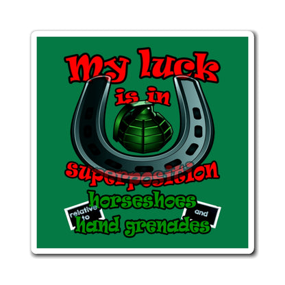 my luck - Magnets - (dark green)