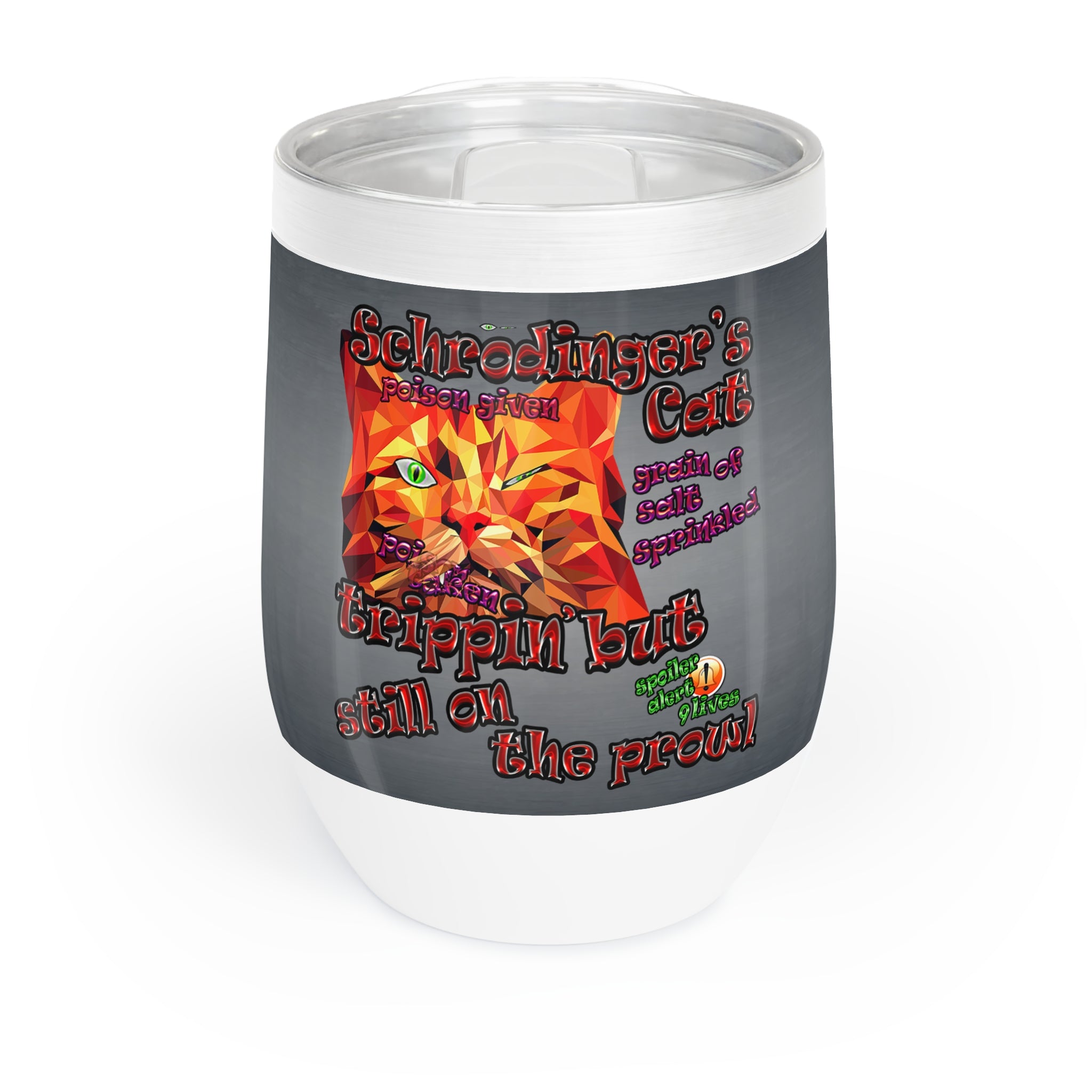 schrodinger's cat - Chill Wine Tumbler (grey-light grey)