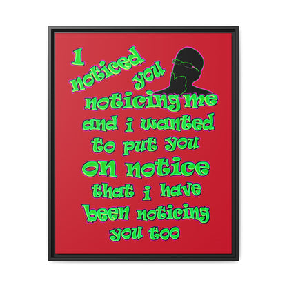 noticed you noticing - framed canvas art (dark red)