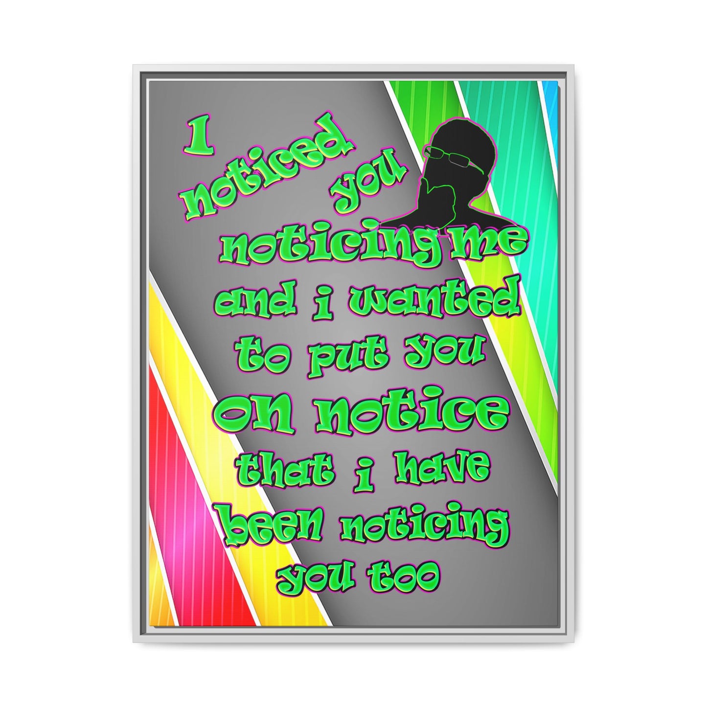 noticed you noticing - framed canvas art (rainbow split)