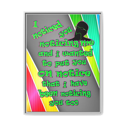 noticed you noticing - framed canvas art (rainbow split)