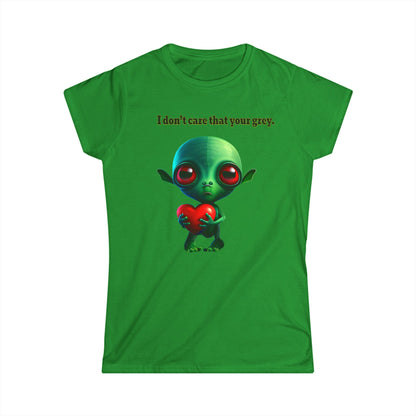 I don't care that your grey - Women's Softstyle Tee