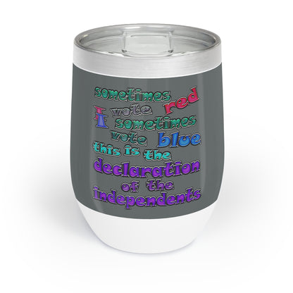 declaration of the independents - Chill Wine Tumbler (dark grey)