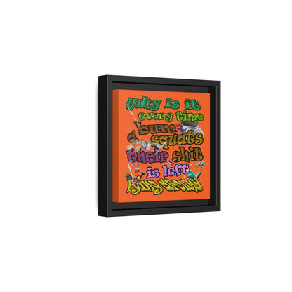 the bum's shit - framed canvas art (orange)