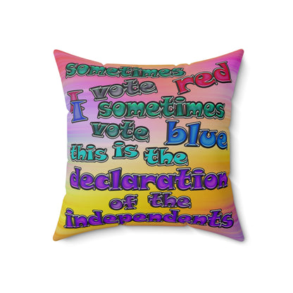 declaration of the independents - Spun Polyester Square Pillow - (color blur)