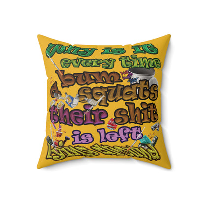 the bum's shit - Faux Suede Square Pillow - (yellow)