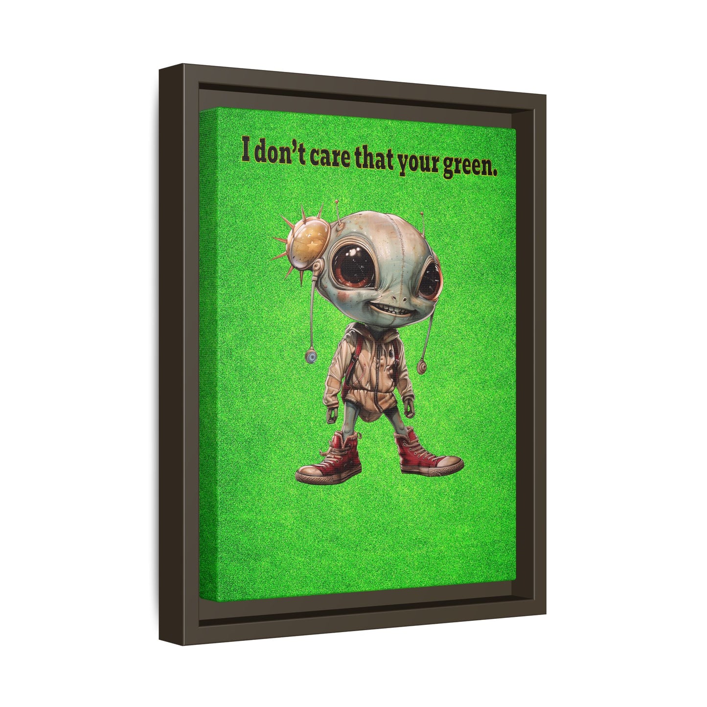 I don't care that your green - framed canvas art (green turf)