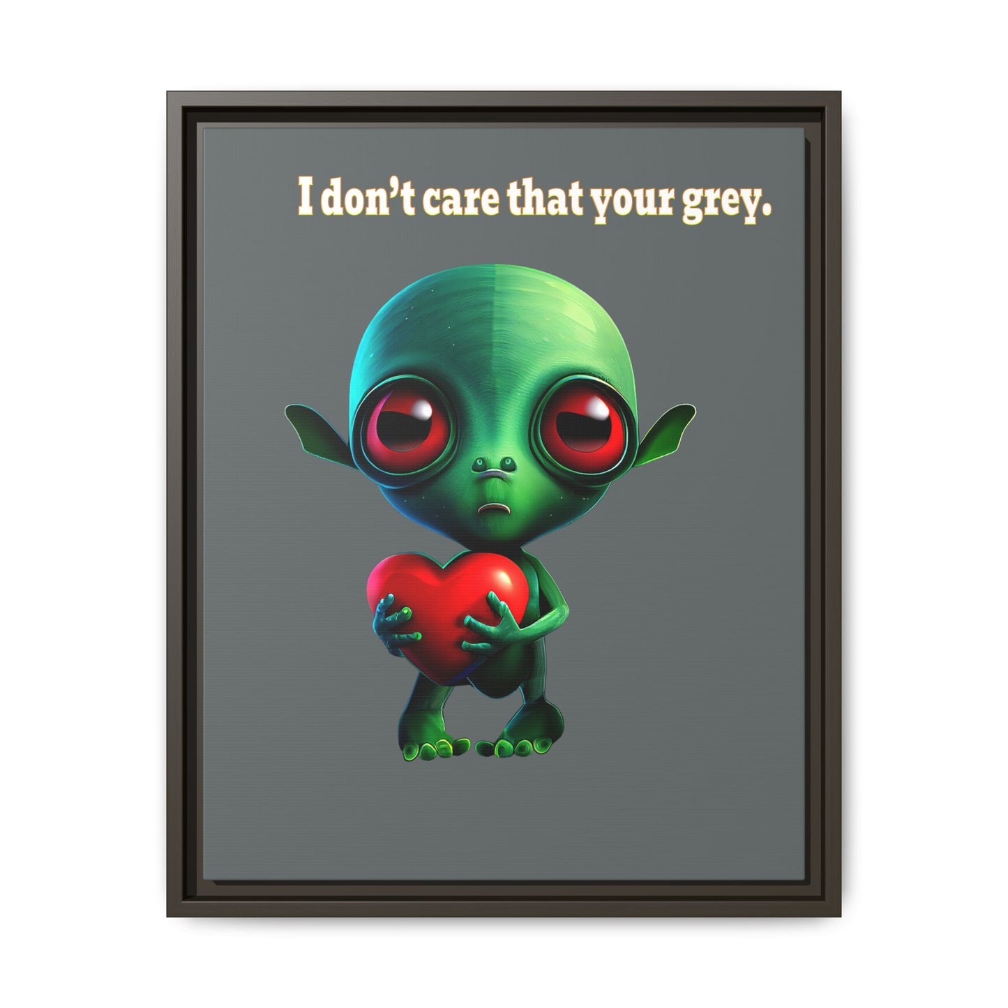 I don't care that your grey - framed canvas art (dark grey)