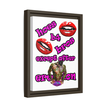 hoes b4 bros - framed canvas art (white)