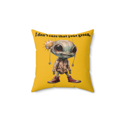I don't care that your grey - Faux Suede Square Pillow - (yellow)