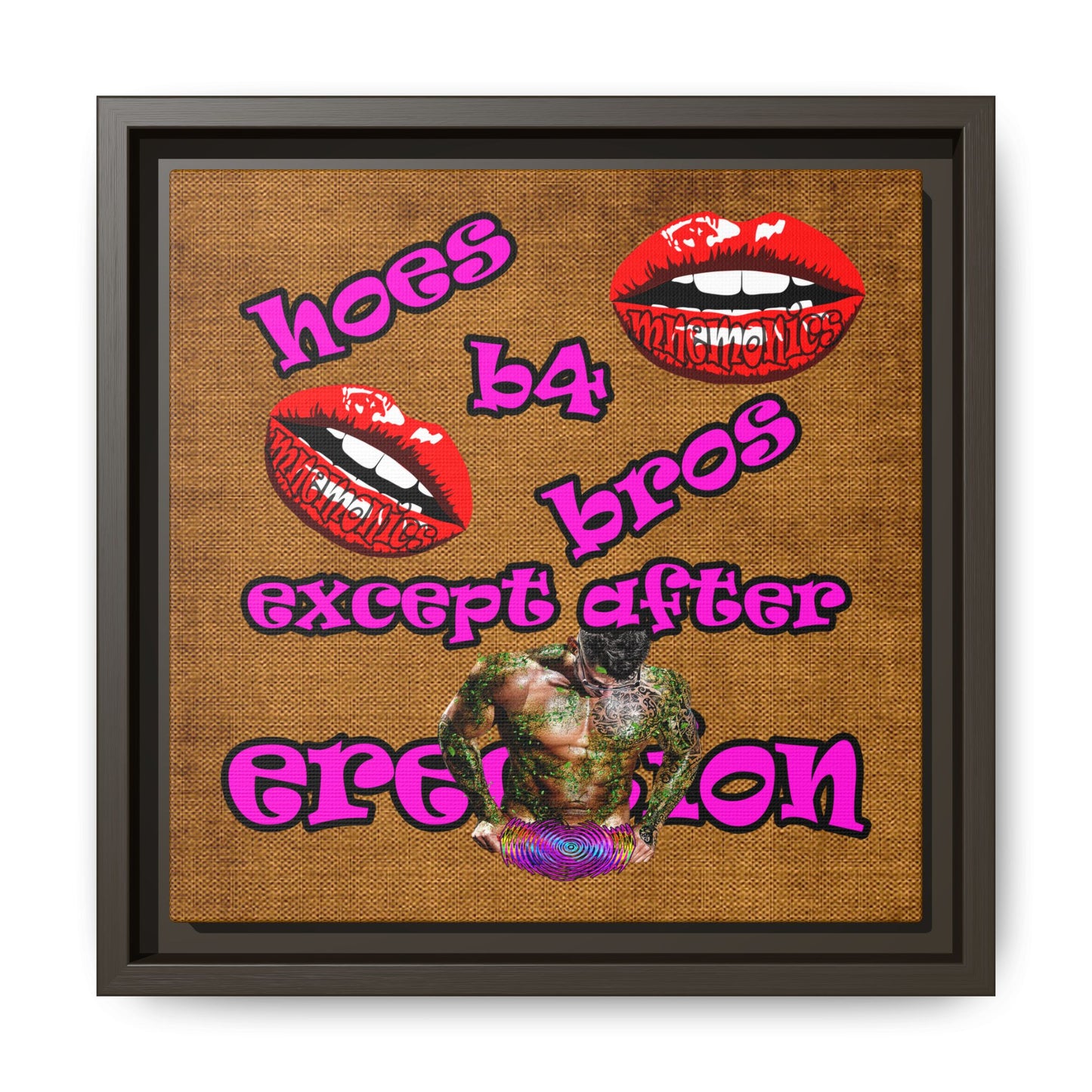 hoes b4 bros - framed canvas art (brown papyrus)