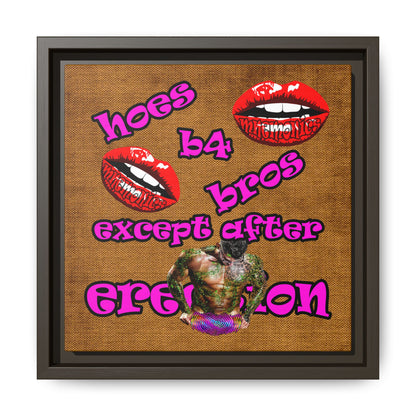hoes b4 bros - framed canvas art (brown papyrus)