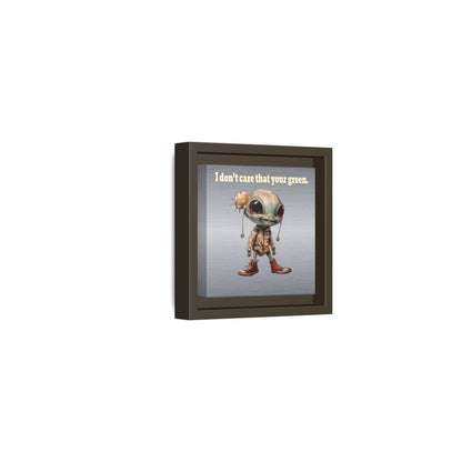 I don't care that your green - framed canvas art (brushed nickel)