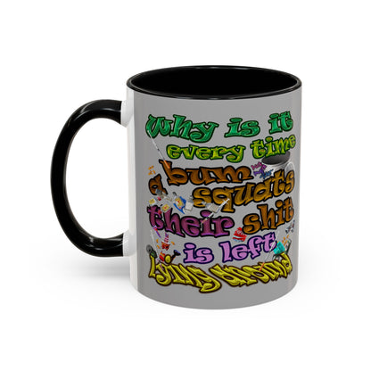 the bum's shit - Accent Mug (light grey)