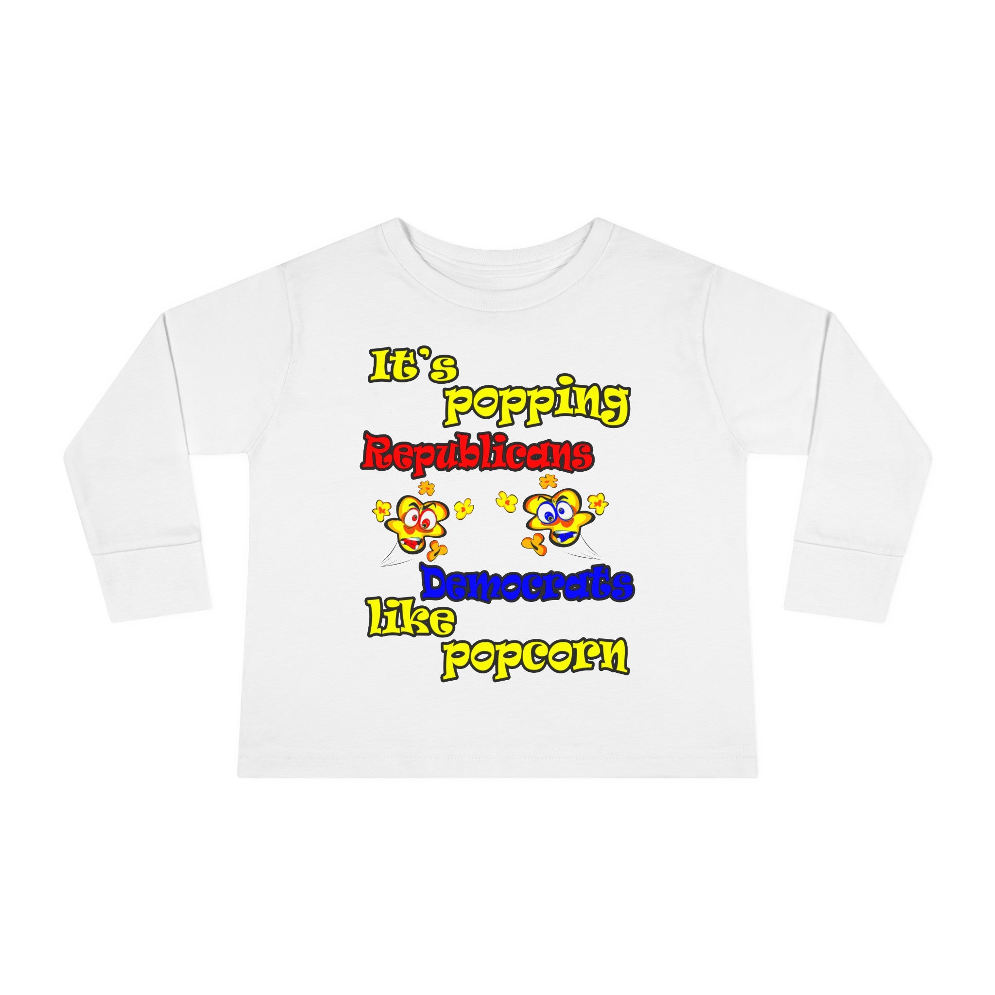 popping like popcorn - Toddler Long Sleeve Tee
