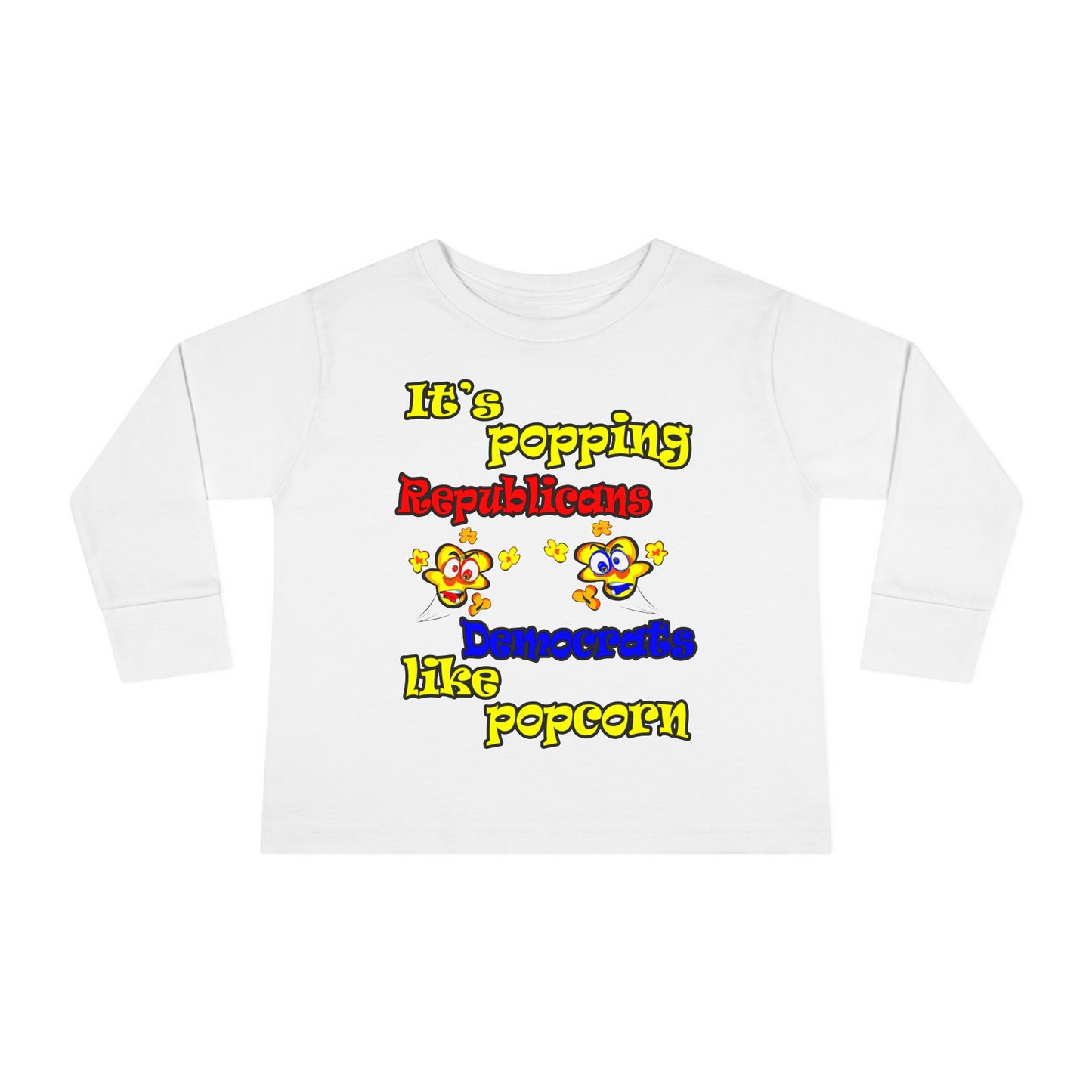 popping like popcorn - Toddler Long Sleeve Tee