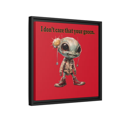 I don't care that your green - framed canvas art (dark red)