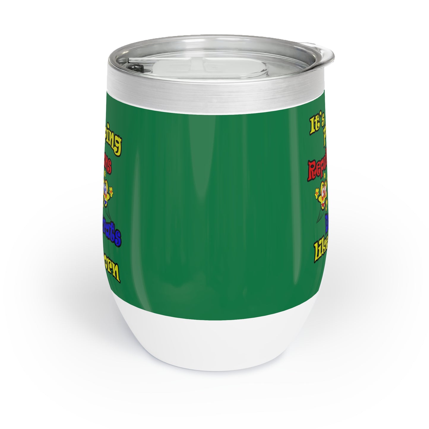 popping like popcorn - Chill Wine Tumbler (dark green)