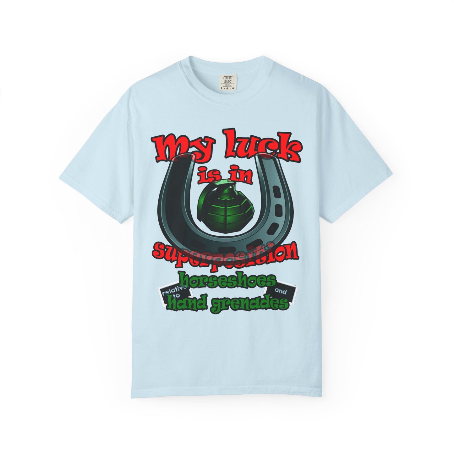 my luck - Unisex Garment-Dyed T-shirt