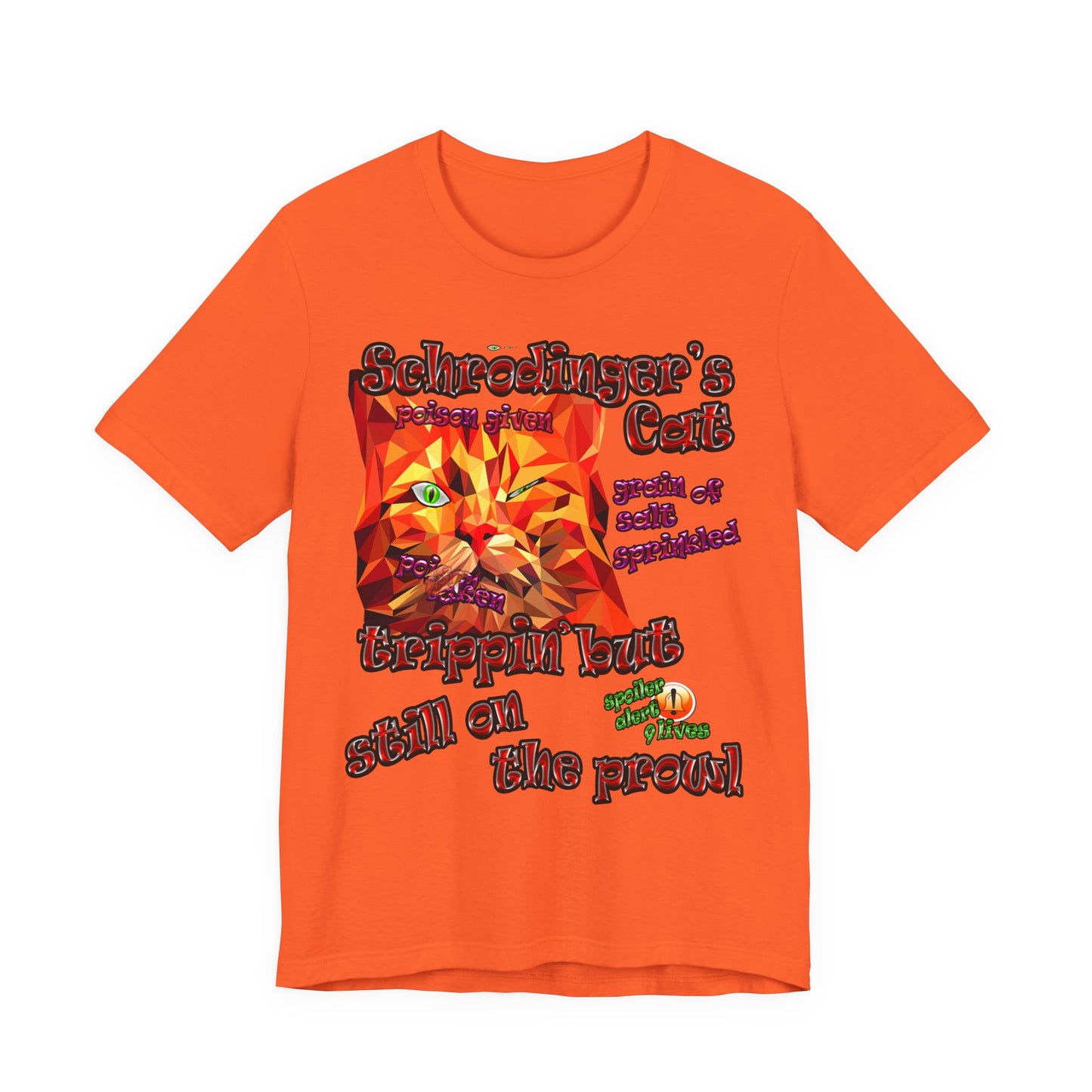 schrodinger's cat - Unisex Jersey Short Sleeve Tee