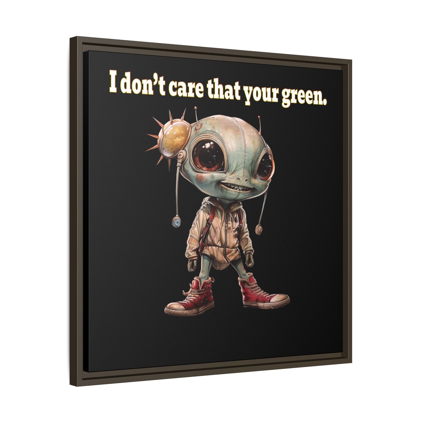 I don't care that your green - framed canvas art (black)