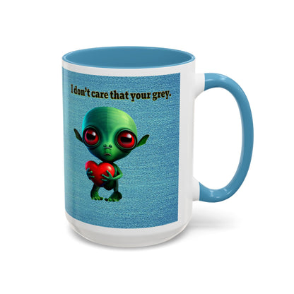 I don't care that your grey - Accent Mug (faded blue)