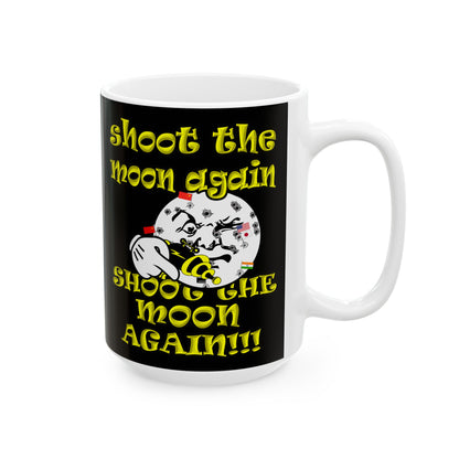 shoot the moon again - White Mug (black)