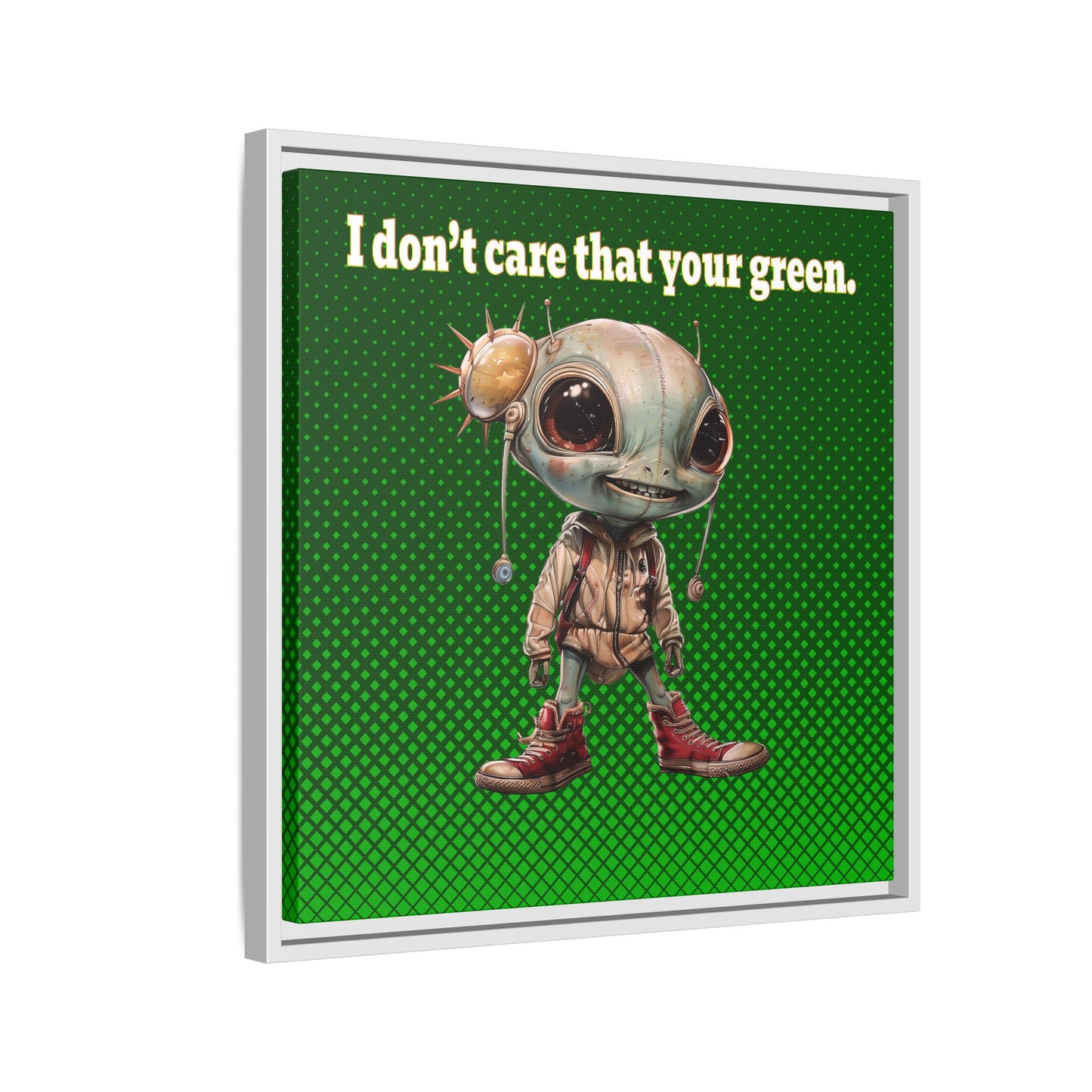 I don't care that your green - framed canvas art (logo green)