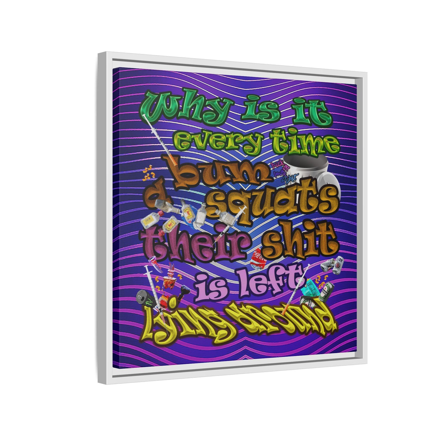 the bum's shit - framed canvas art (purple wave)