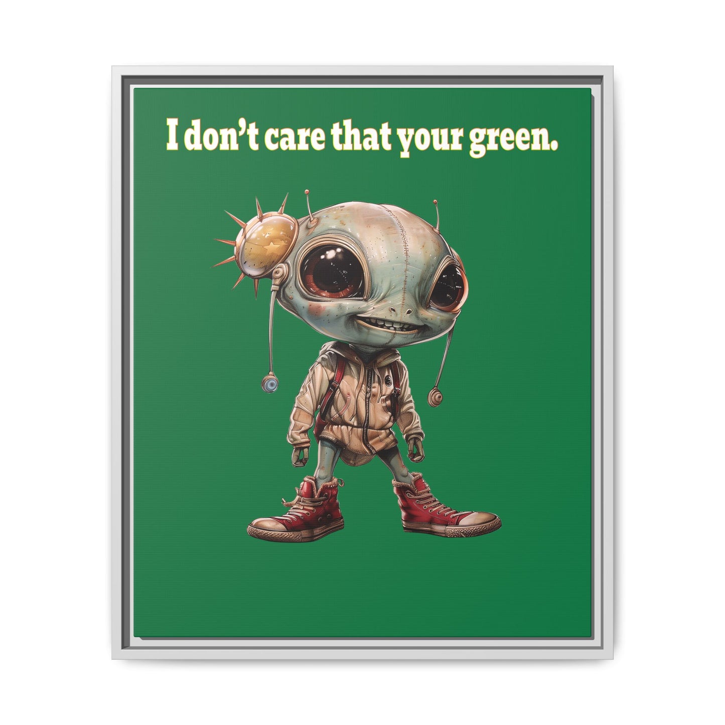 I don't care that your green - framed canvas art (dark green)